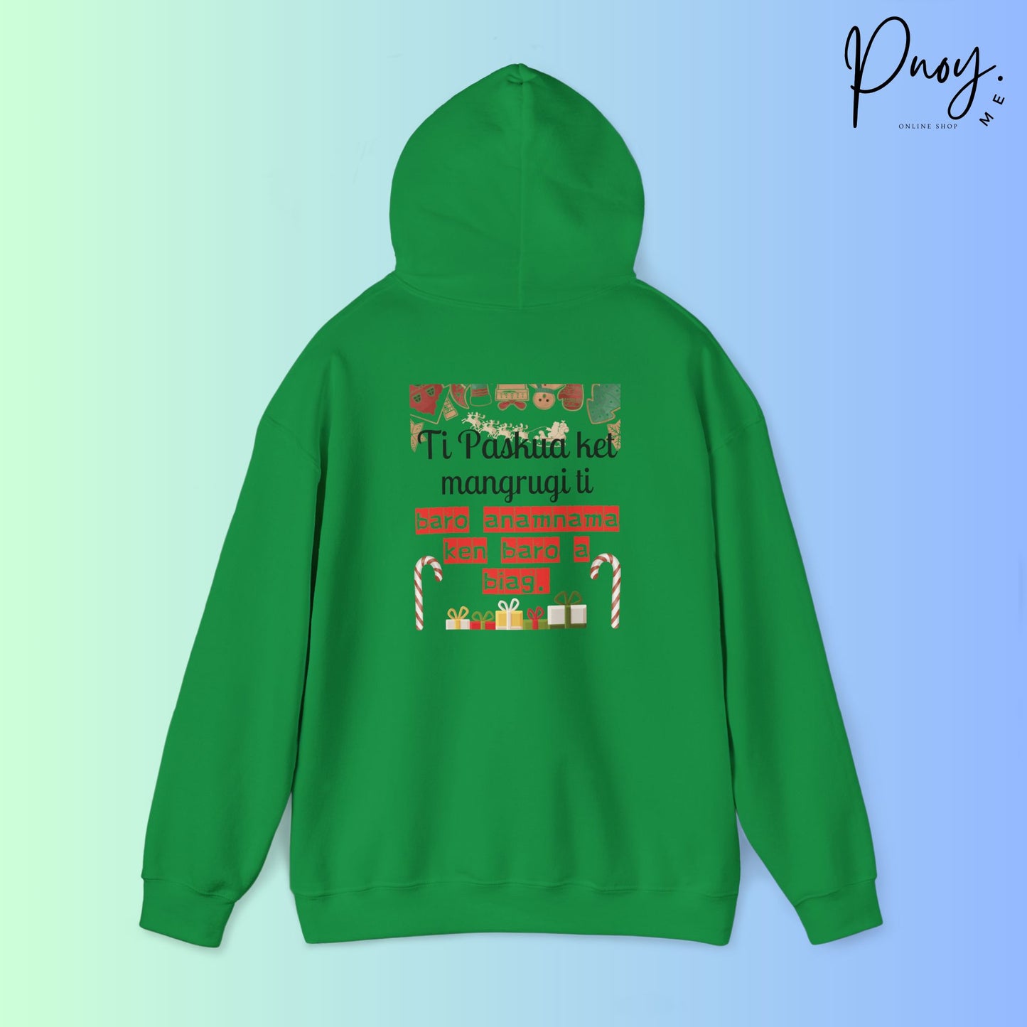 Ti Paskua ket manguri ti baro anamnama ken baro a biag  - Hooded Sweatshirt