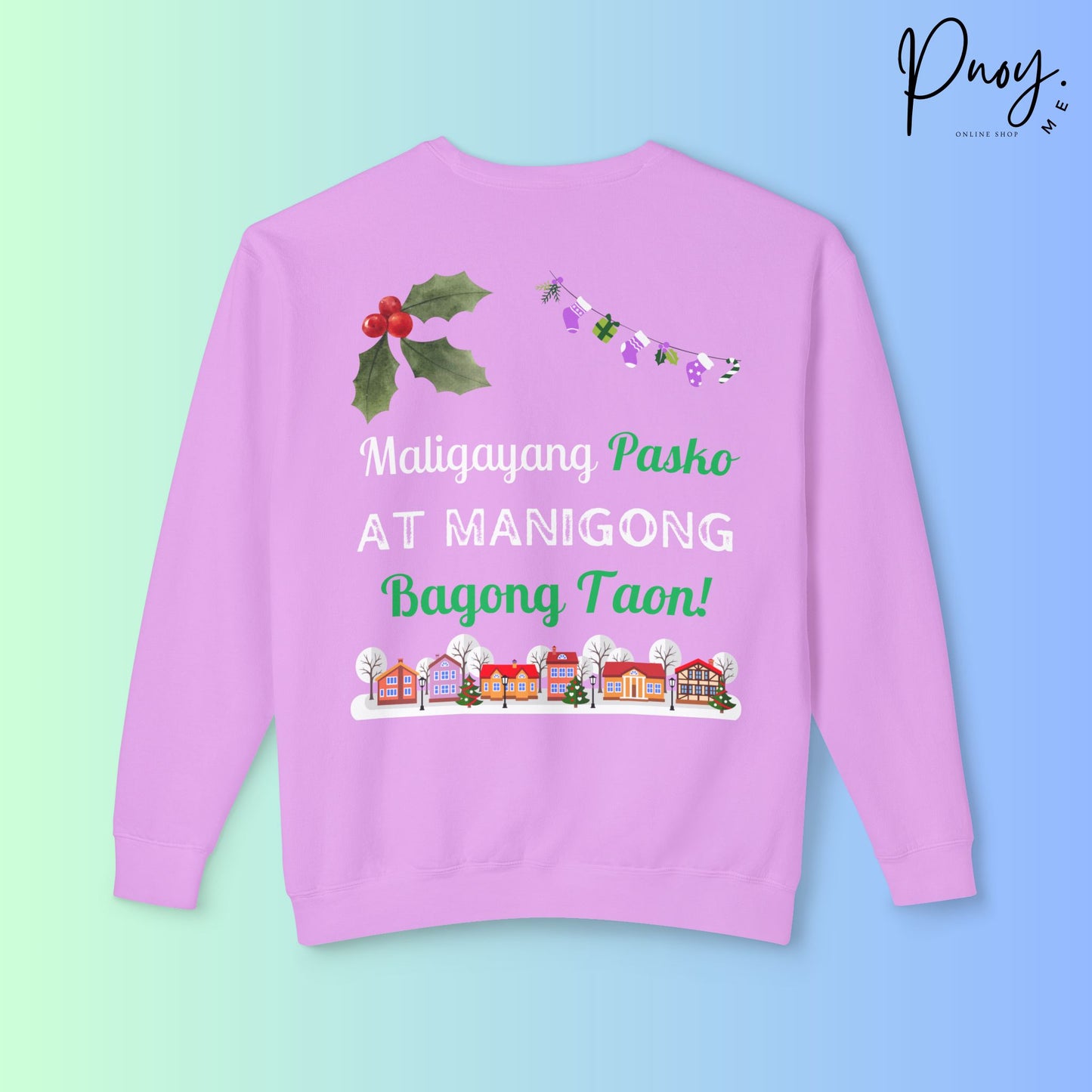 Maligayang Pasko at Manigong Bagong Taon- Sweatshirt