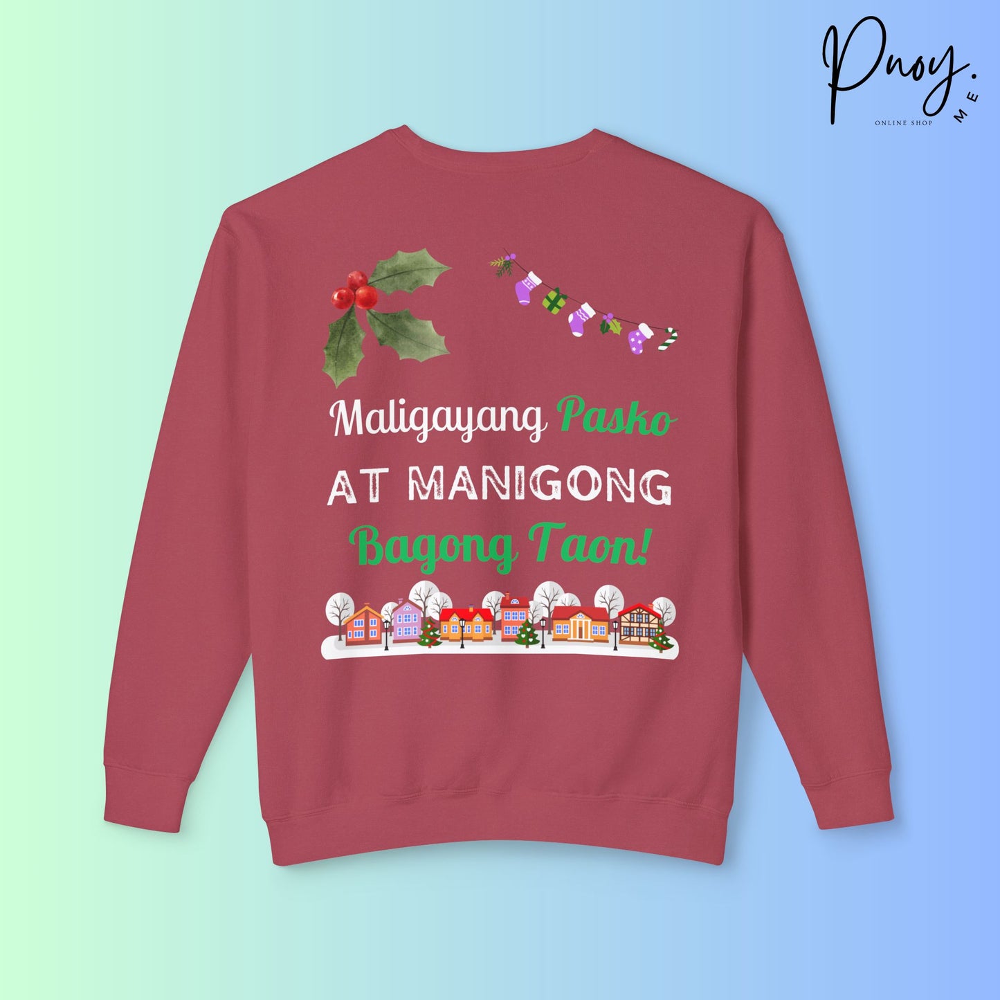 Maligayang Pasko at Manigong Bagong Taon- Sweatshirt