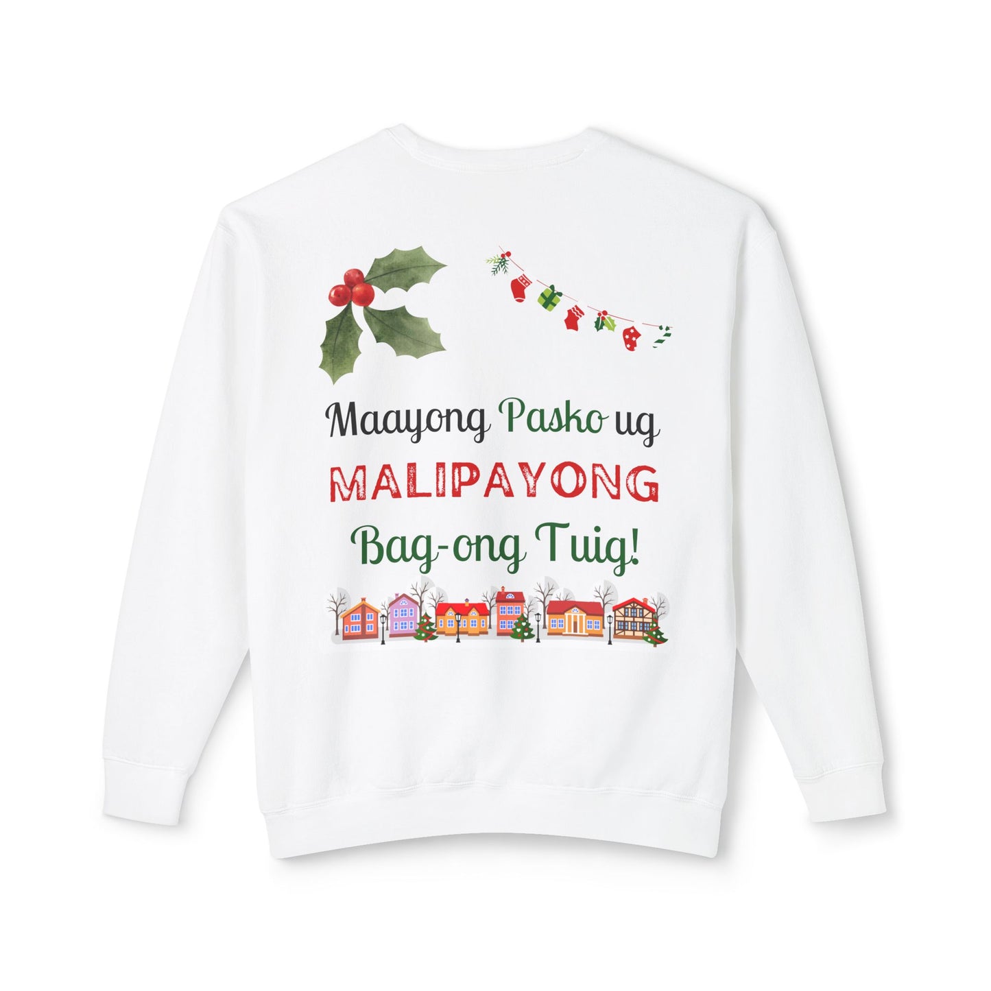 Maayong Pasko ug Malipayong Bag-ong Tuig - Sweatshirt