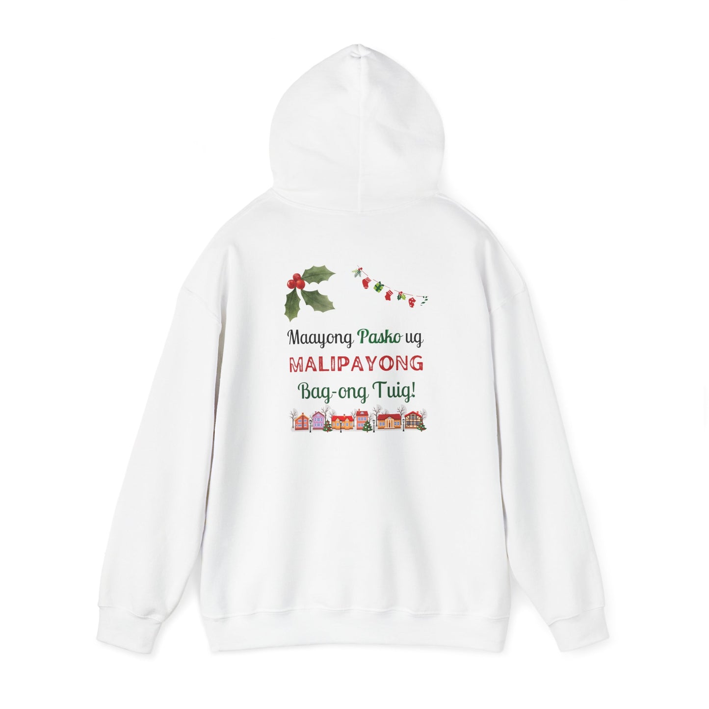 Maayong Pasko ug Malipayong Bag-ong Tuig - Hooded Sweatshirt