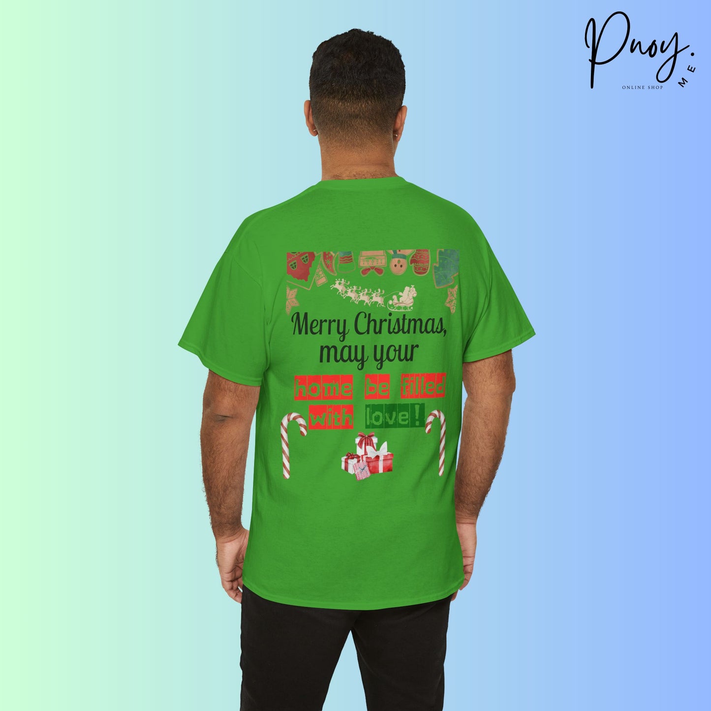 Merry Christmas may your home be filled with love - Tshirt