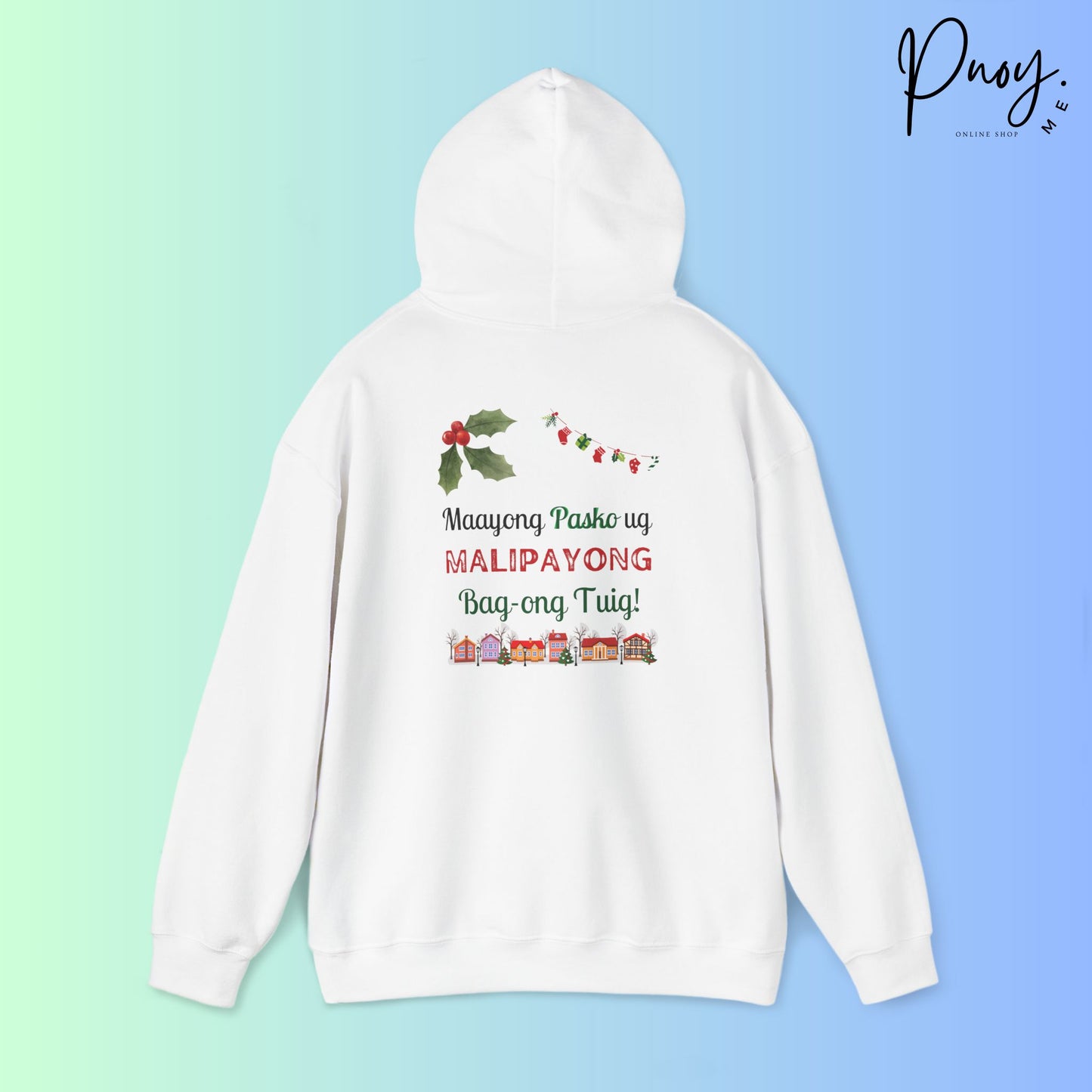 Maayong Pasko ug Malipayong Bag-ong Tuig - Hooded Sweatshirt