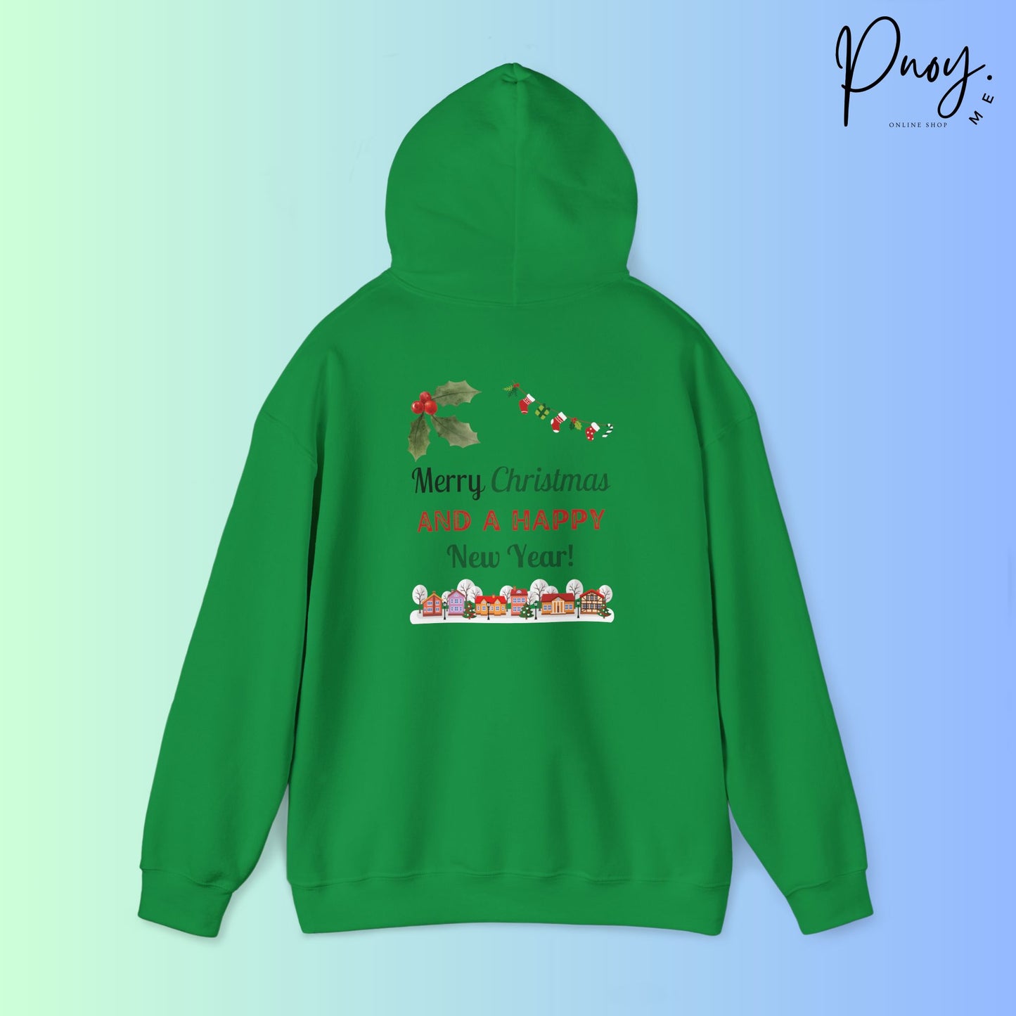 Merry Christmas and a Happy New Year - Hooded Sweatshirt