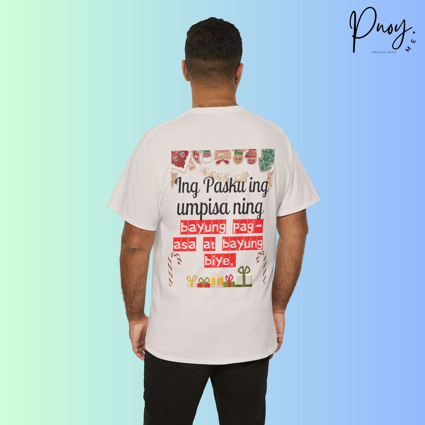 Ing Pasku ing umpisa ning bayung pag-asa at bayung biye - Tshirt