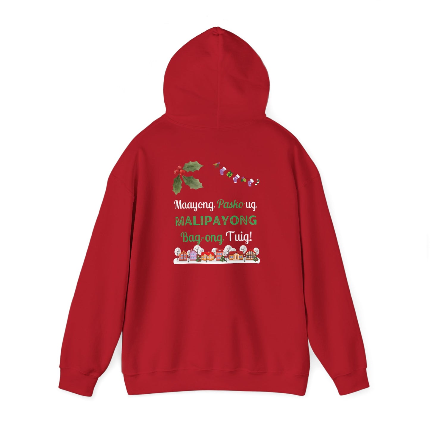 Maayong Pasko ug Malipayong Bag-ong Tuig - Hooded Sweatshirt