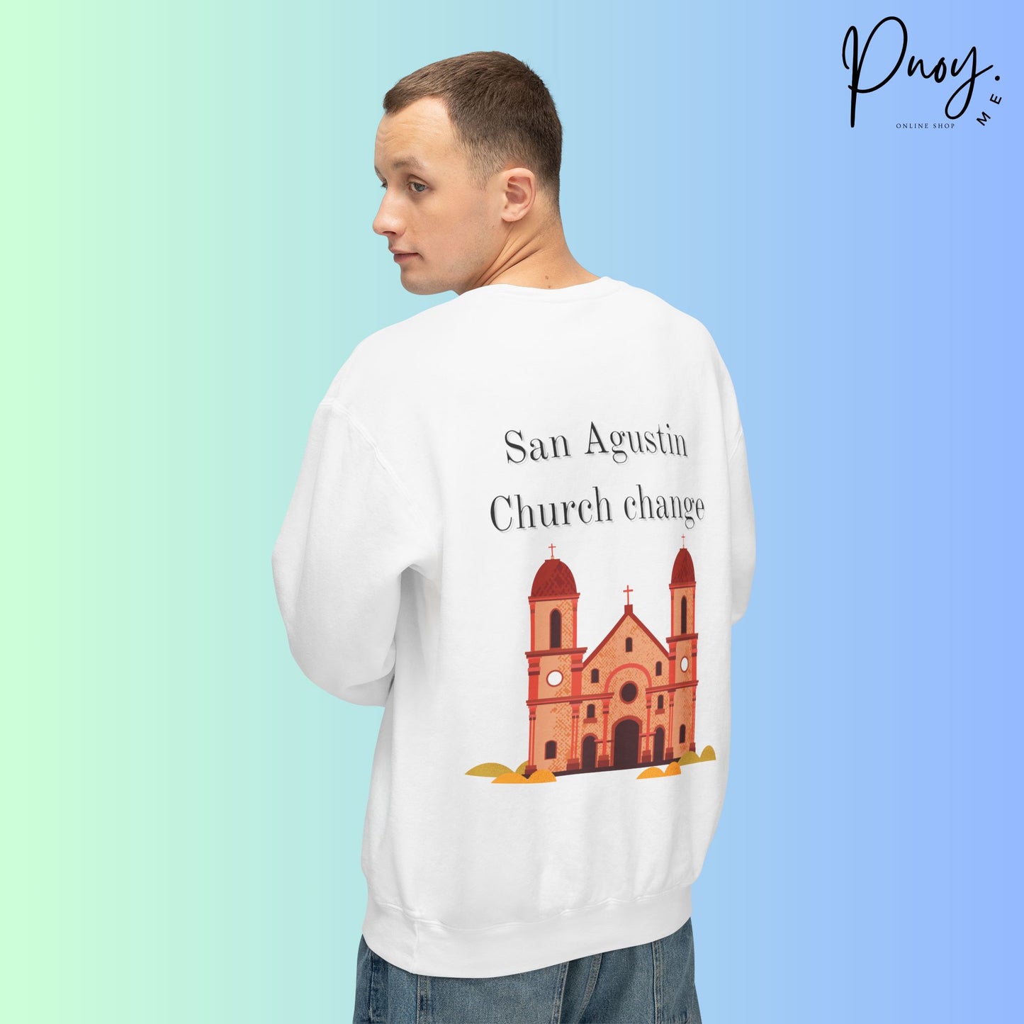 San Agustin Church change - Sweatshirt