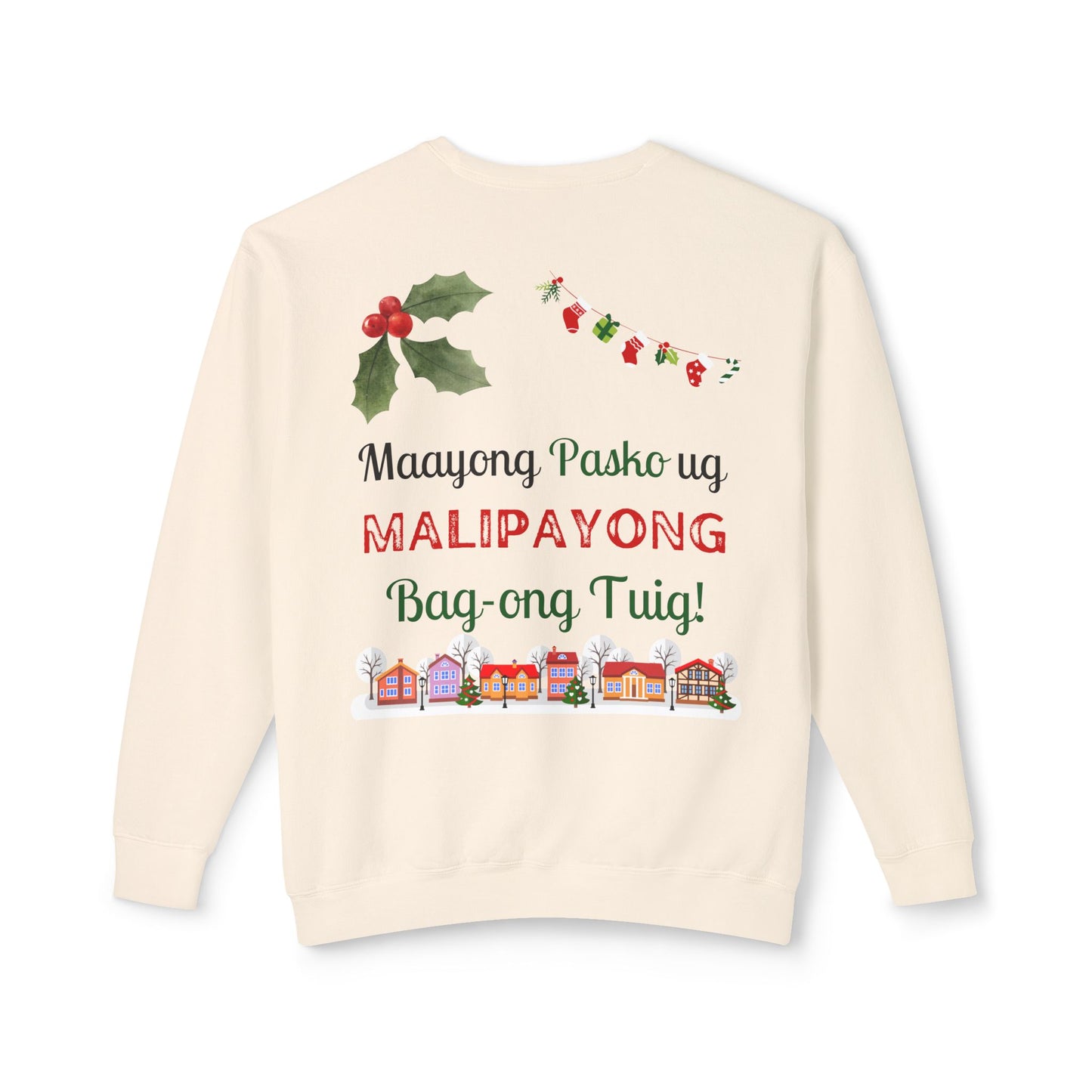 Maayong Pasko ug Malipayong Bag-ong Tuig - Sweatshirt