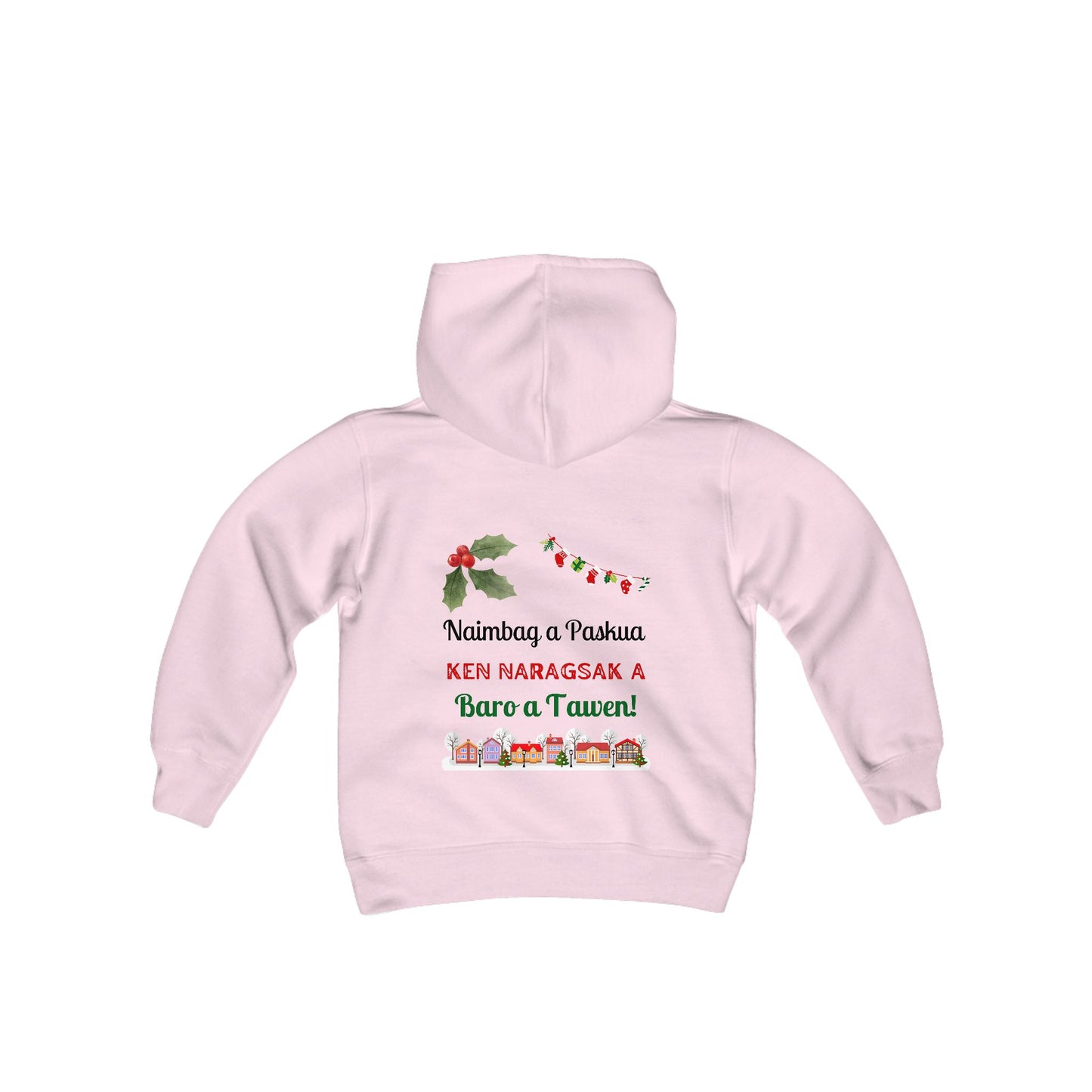 Naimbag a Paskua Ken Naragsak A Baro A Tawen - Kids Hooded Sweatshirt