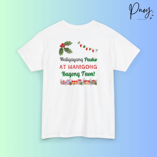 Maligayang Pasko at Manigong Bagong Taon - Unisex T-Shirt